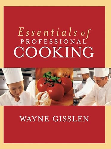 9780471202028: Essentials of Professional Cooking