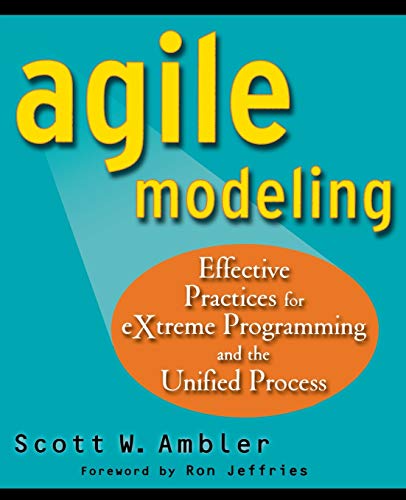 Stock image for Agile Modeling : Effective Practices for Extreme Programming and the Unified Process for sale by Better World Books