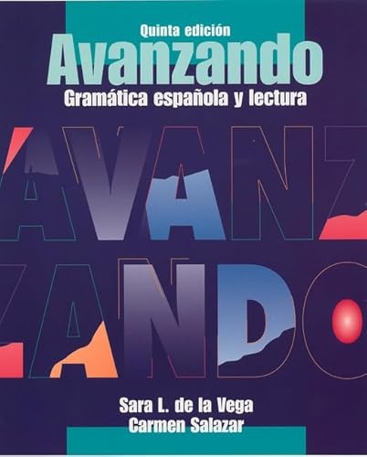 Beispielbild fr Avanzando: Gramática espa?ola y lectura (Spanish Edition) zum Verkauf von BooksRun