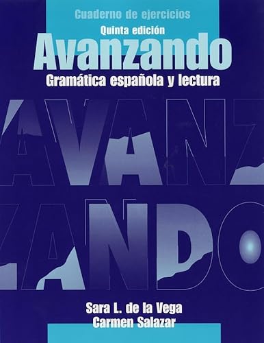 Stock image for Cuaderno de ejercicios para Avanzando, Workbook: Gramatica espa?ola y lectura (Spanish Edition) for sale by HPB-Red