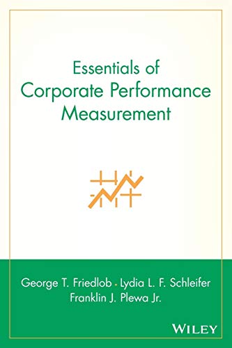 Essentials of Corporate Performance Measurement (9780471203759) by Friedlob, George T.