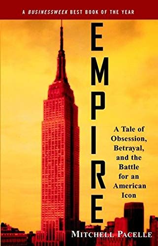 9780471204725: Empire: A Tale of Obsession, Betrayal, and the Battle for an American Icon