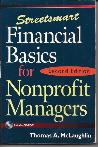 Beispielbild fr Streetsmart Financial Basics for Nonprofit Managers zum Verkauf von Wonder Book