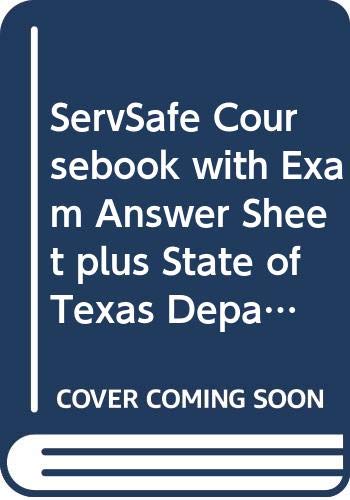 Imagen de archivo de ServSafe Coursebook with Exam Answer Sheet plus State of Texas Department of Health Certification Fee (fee is included in the price of this product) a la venta por HPB-Red