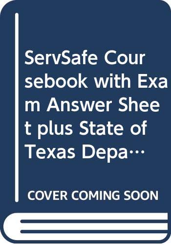 Stock image for ServSafe Coursebook with Exam Answer Sheet plus State of Texas Department of Health Certification Fee (fee is included in the price of this product) for sale by HPB-Red