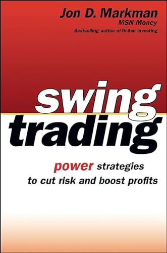 9780471206781: Swing Trading: Power Strategies to Cut Risk and Boost Profits