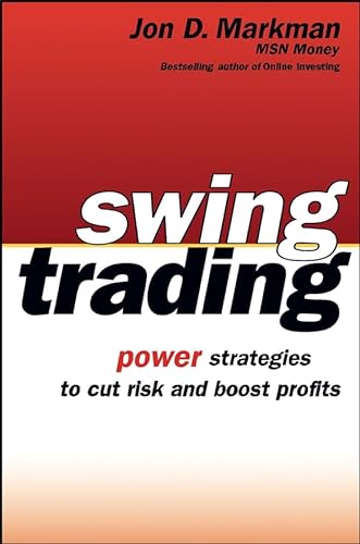 9780471206781: Swing Trading: Power Strategies to Cut Risk and Boost Profits