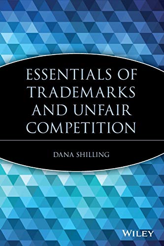 Beispielbild fr Essentials of Trademarks and Unfair Competition zum Verkauf von Better World Books