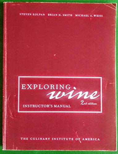 9780471209522: Exploring Wine: Instructor's Manual