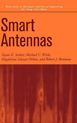 9780471210108: Smart Antennas: 143 (Wiley Series in Microwave and Optical Engineering)