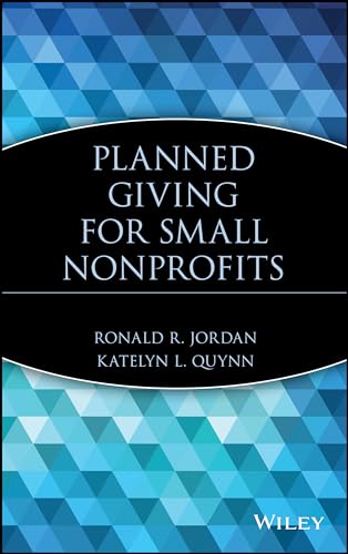 Planned Giving for Small Nonprofits - Jordan, Ronald R.