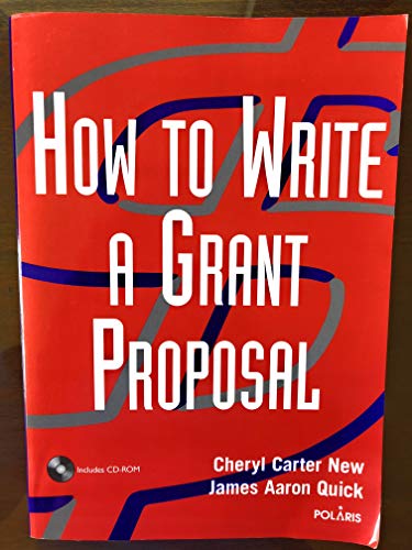Stock image for How to Write a Grant Proposal for sale by Better World Books