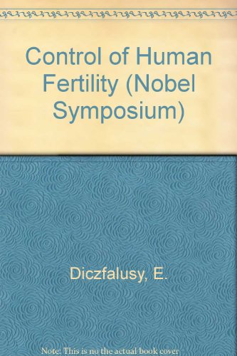 Beispielbild fr Control of Human Fertility Nobel Symposium 15 zum Verkauf von Virtuous Volumes et al.