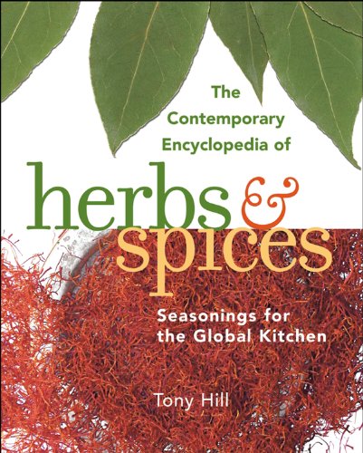Stock image for The Contemporary Encyclopedia of Herbs and Spices : Seasonings for the Global Kitchen for sale by Better World Books: West