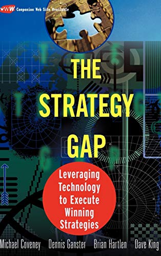 Stock image for The Strategy Gap: Leveraging Technology to Execute Winning Strategies for sale by Reuseabook