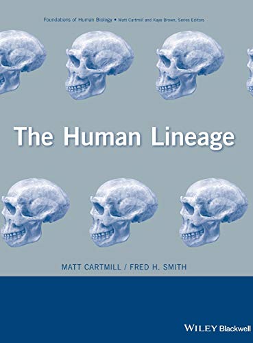 9780471214915: The Human Lineage (Foundation of Human Biology)