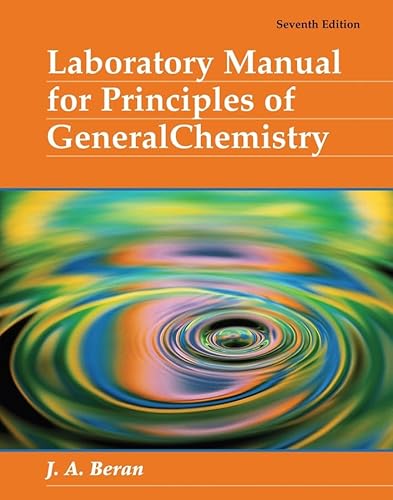 9780471214984: Laboratory Manual (Laboratory Manual for Priniciples of General Chemistry)