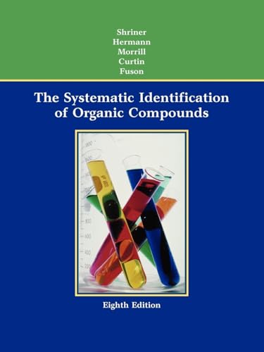Stock image for The Systematic Identification of Organic Compounds for sale by Better World Books