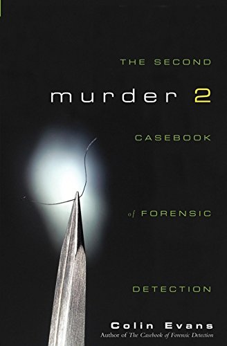 Imagen de archivo de Murder Two: The Second Casebook of Forensic Detection a la venta por Bob's Book Journey