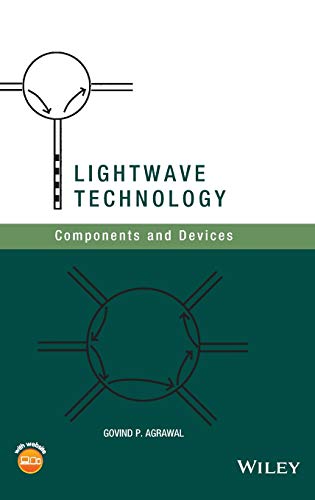 Imagen de archivo de LightWave Technology: Components and Devices a la venta por ThriftBooks-Dallas