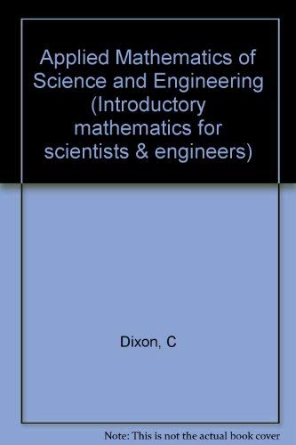 Applied Mathematics of Science and Engineering