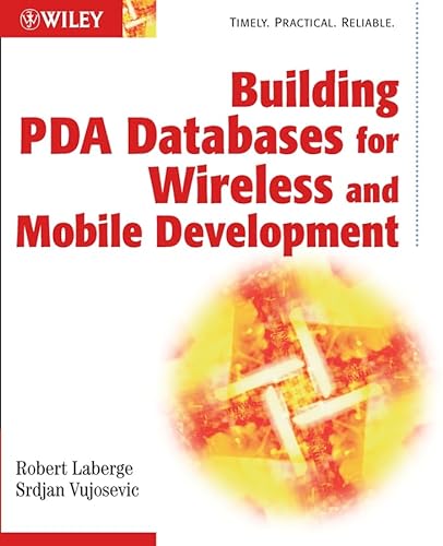 Imagen de archivo de Building PDA Databases for Wireless and Mobile Development a la venta por Phatpocket Limited