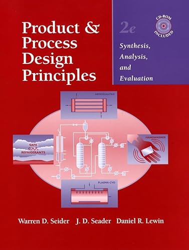 Beispielbild fr Product and Process Design Principles : Synthesis, Analysis, and Evaluation zum Verkauf von Better World Books