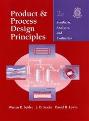 9780471216636: Product and Process Design Principles: Synthesis, Analysis, and Evaluation