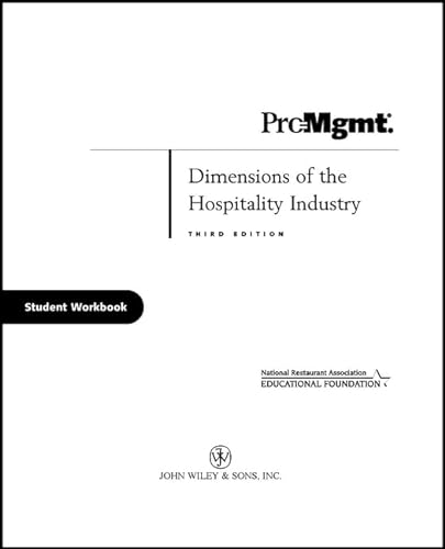 Beispielbild fr Dimensions of the Hospitality Industry, Third Edition Package (includes Text and NRAEF Workbook), Student Workbook Dittmer, Paul R. and National Restaurant Association Educational Foundation zum Verkauf von CONTINENTAL MEDIA & BEYOND