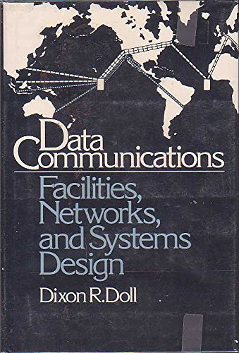 DATA COMMUNICATIONS Facilities, Networks and Systems Design