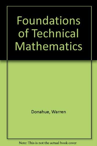 9780471217749: Foundations of technical mathematics