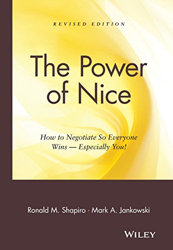9780471218173: The Power of Nice: How to Negotiate So Everyone Wins--especially You!