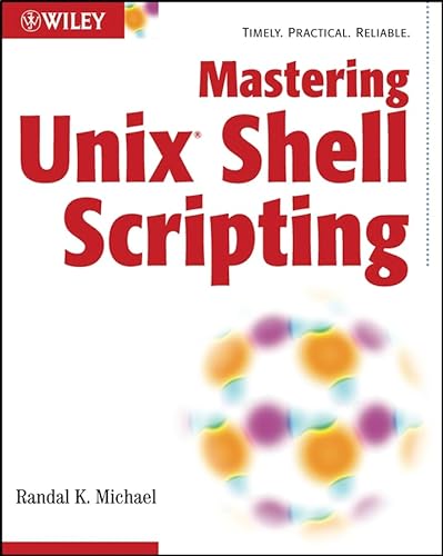 9780471218210: Mastering Unix Shell Scripting