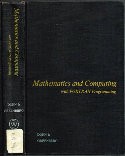 Beispielbild fr Mathematics and Computing: With Fortran Programming zum Verkauf von Wonder Book