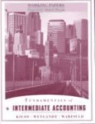 Fundamentals of Intermediate Accounting, Working Papers (9780471222354) by Kieso, Donald E.; Weygandt, Jerry J.; Warfield, Terry D.