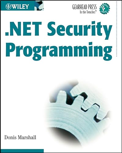 Stock image for NET Security Programming (Gearhead Press - In the Trenches) for sale by SecondSale