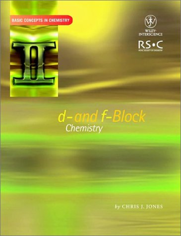 Beispielbild fr d- and f- Block Chemistry (Basic Concepts In Chemistry) zum Verkauf von Textbooks_Source