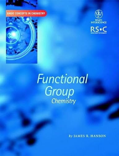 Beispielbild fr Functional Group Chemistry (Basic Concepts In Chemistry) zum Verkauf von dsmbooks