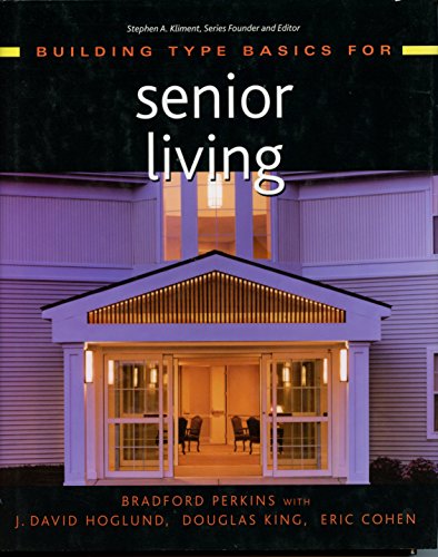 Beispielbild fr Building Type Basics for Senior Living zum Verkauf von Hennessey + Ingalls