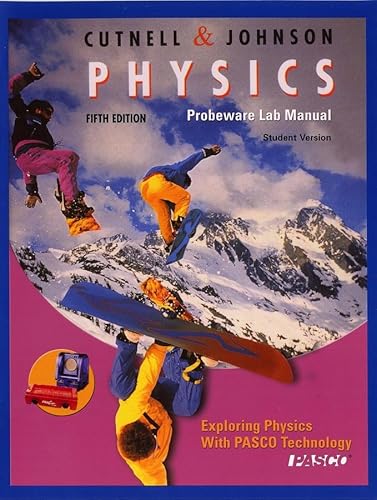 Stock image for Physics, Probeware Lab Manual/Student Version ; 9780471226994 ; 0471226998 for sale by APlus Textbooks