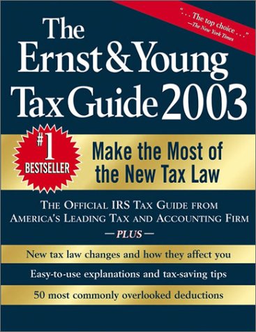Beispielbild fr The Ernst & Young Tax Guide 2003 zum Verkauf von Robinson Street Books, IOBA