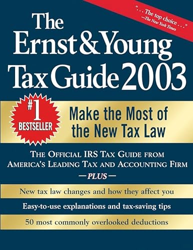 The Ernst & Young Tax Guide 2003 (9780471227076) by Ernst & Young LLP