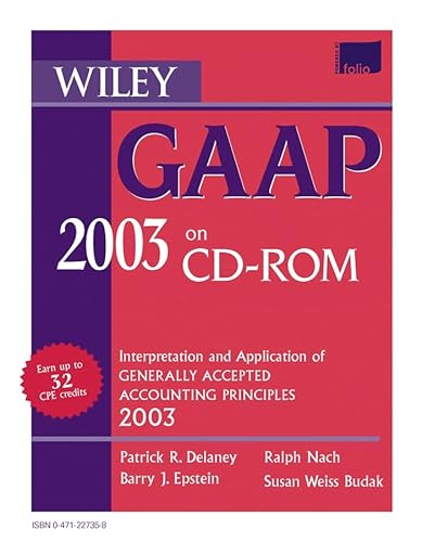 Imagen de archivo de Wiley GAAP 2003 Interpretation and Application of Generally Accepted Accounting Princi ples a la venta por Buchpark