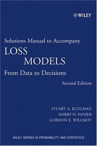 9780471227625: Loss Models: From Data to Decisions Solutions Manual (Wiley Series in Probability and Statistics)