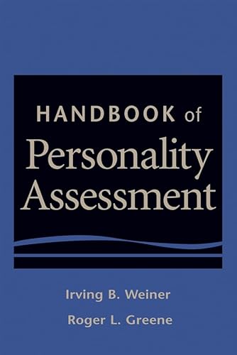 Handbook of Personality Assessment (9780471228813) by Weiner, Irving B.; Greene, Roger L.