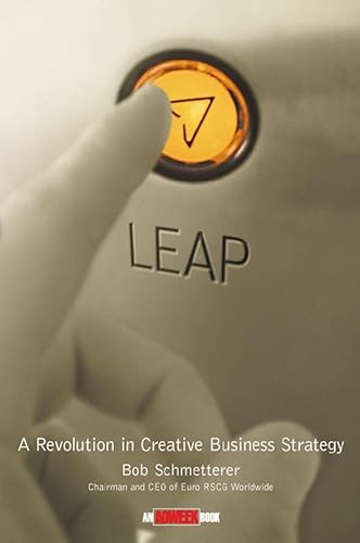 Imagen de archivo de Leap: A revolution in creative business strategy a la venta por MARCIAL PONS LIBRERO