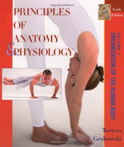 Beispielbild fr Principles of Anatomy & Physiology, Organization of the Human Body, Volume 1 zum Verkauf von SecondSale