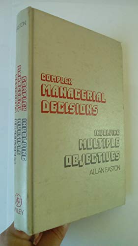 Imagen de archivo de Complex Managerial Decisions Involving Multiple Objectives a la venta por Better World Books