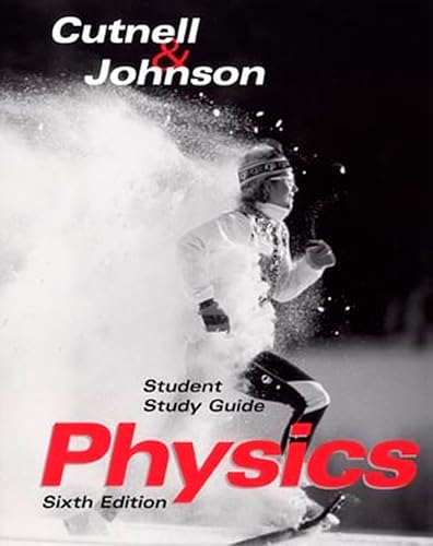 9780471229889: Student Study Guide to Accompany Physics 6th Edition