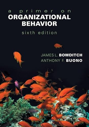 Beispielbild fr A Primer on Organizational Behavior zum Verkauf von Better World Books